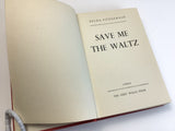 1953 1st UK Edition Save Me the Waltz by Zelda Fitzgerald