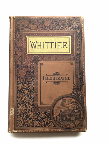 1886 Poetical works of John Greenleaf Whittier